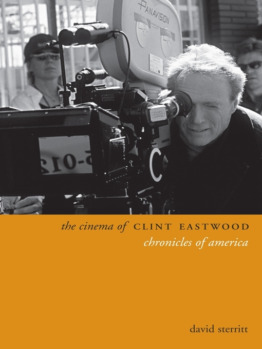 Title details for The Cinema of Clint Eastwood by David Sterritt - Available